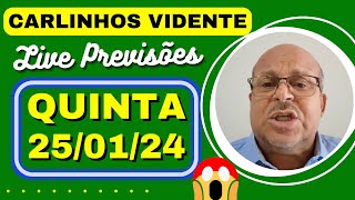 CARLINHOS VIDENTE LIVE PREVISÕES QUINTA 250124 🇧🇷🙏 [upl. by Hsizan]