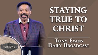 How Faith and Perseverance Unlock Gods Promises  Tony Evans Daily Broadcast [upl. by Hnah680]