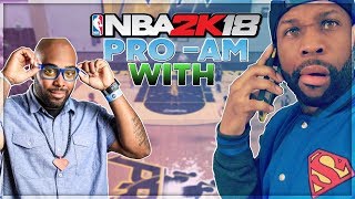 Pro Am With xChaseMoney and IpodKingCarter Nba 2k18 Rage and Funny Moments [upl. by Prinz]