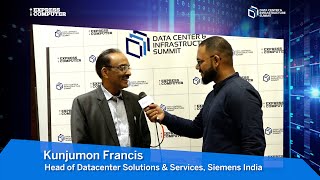 Data Center amp Infrastructure Summit  Hyd 2024  Kunjumon Francis Siemens India  Post Event Bytes [upl. by Orlina731]