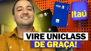 ITAÚ LIBERANDO O UPGRADE PARA UNICLASS DE GRAÇA COMO CONSEGUIR [upl. by Khalil174]