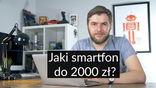 5 najlepszych smartfonów do 2000 zł 2018 [upl. by Plath241]