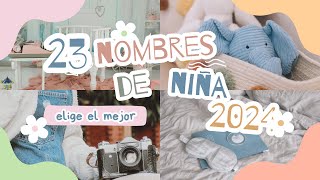 Nombres de niñas 2024 Hermosos nombres [upl. by Shien]