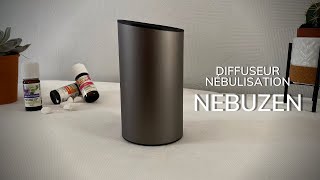 Diffuseur huiles essentielles sans fil Nebuzen  diffuseur par nébulisation portable à batterie [upl. by Aihsilef]