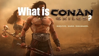 Conan Exiles  What is it [upl. by Adlez]