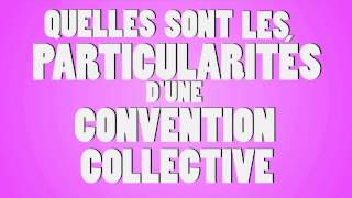 La convention collective [upl. by Eidod]