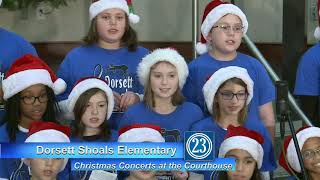 2018 Christmas Concert at the Courthouse Dorsett Shoals Elementary [upl. by Calvina]