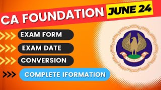 CA Foundation June 2024 Exam Date  CA Foundation June 2024 Exam Form Date  Complete Info by ICAI [upl. by Terbecki109]