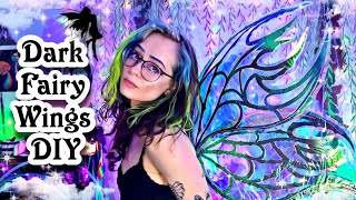 How To Make Iridescent Dark Fairy Wings 🖤🧚‍♀️ 2nd Pair of Wings For My Birthday  May 2022 [upl. by Jacinthe]