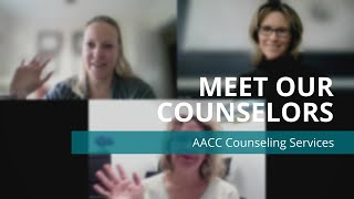 AACC Counseling Services Meet the Counselors [upl. by Ettennat22]