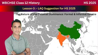 12 History Lesson3 LAQ Suggestion for HS 2025  Nature of Colonial Dominance  MM Sir  wbchse [upl. by Ernaldus]