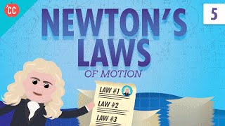 Newtons Laws Crash Course Physics 5 [upl. by Itsud542]