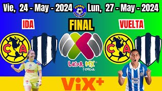 LIGA FEMENIL MX  FINAL  IDA  VUELTA  CLAUSURA 2024 [upl. by Arretahs]