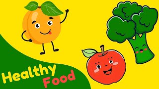 Healthy Food for Kids  Healthy Eating  Kids Song Book [upl. by Hylan337]