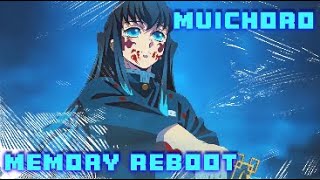 Muichoro vs Gyoko Edit  Memory Reboot [upl. by Murry]