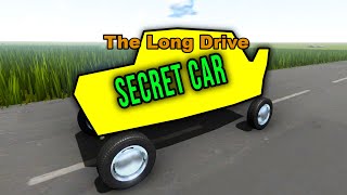 THE SECRET CAR IN THE GAME  The Long Drive 36  Radex [upl. by Thilda]