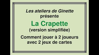 Crapette simplifiée  jeu de patience à deux [upl. by Saunder]