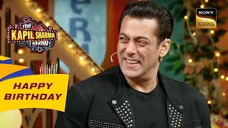 क्या सबको दूर से बात करनी चाहिए Salman Khan से  The Kapil Sharma Show  Celebrity Birthday Special [upl. by Eivol]