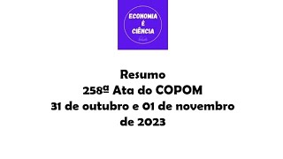 Resumo Ata do COPOM 3110 e 0111 de 2023 [upl. by Dloreg]