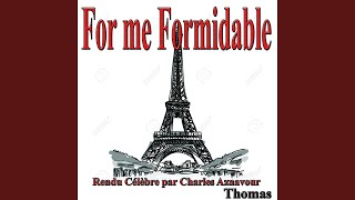 For me formidable Instrumental [upl. by Cirri]