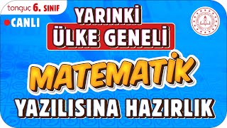 YARINKİ ÜLKE GENELİ MATEMATİK SINAVINA HAZIRLIK ✍🏻 6 SINIF 2025 [upl. by Bowlds659]