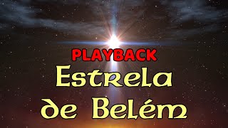 Estrela de Belém  PLAYBACK TOM BAIXO [upl. by Hayott]