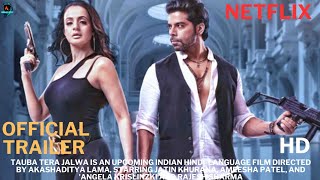 Tauba Tera Jalwa  official trailer  Ameesha Patel  Angela Krislinzki  Jatin Khurana bollywood [upl. by Nos]