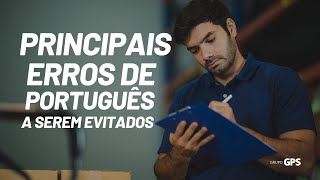 GPSvc  Principais Erros de Português a Serem Evitados [upl. by Yatnoed]