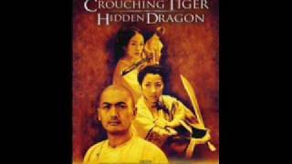 Crouching Tiger Hidden Dragon OST 8  The Encounter [upl. by Becht194]