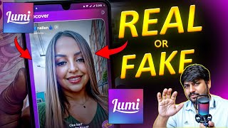 LUMI  Real or Fake  New Dating App Better Than Tinder Bumble Chamet  Free Video Call App [upl. by Herson]