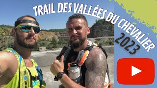 Trail des vallées du chevalier 2023  35 km  1100 m de D ⛰LUMITRAIL⛰ [upl. by Enicnarf350]