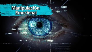 Manipulación Emocional [upl. by Sihtam]