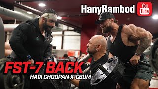 FST7 BACK with Chris Bumstead X Hadi Choopan [upl. by Scheers]