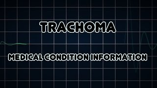 Trachoma Medical Condition [upl. by Will]