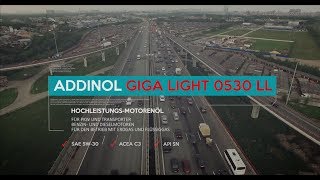 Leichtlaufmotorenöl ADDINOL Giga Light MV 0530 LL [upl. by Latsyrhc]