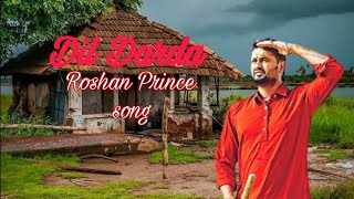 Dil Darda punjabi song roshan prince song 2024  Amanbeatsseries [upl. by Onitnerolf]