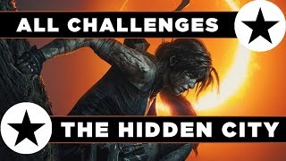 Shadow of the Tomb Raider The Hidden City Challenge Guide  All 6 Challenges in The Hidden City [upl. by Asyle]