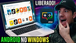 Novo EMULADOR ANDROID da MSI para o Windows  VEJA COMO USAR [upl. by Gonzales]