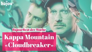 Kappa Mountain – «Cloudbreaker» [upl. by Liam]