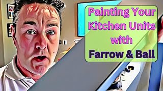 Kitchen Unit Make Over with Farrow and Ball Paints day 3 and 4 [upl. by Akenahs]