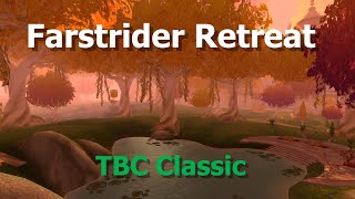 Farstrider RetreatAmani EncroachmentWoW TBC Classic [upl. by Latricia]