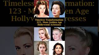 Timeless Transformation 123 More Golden Age Hollywood Actresses [upl. by Elleirua259]