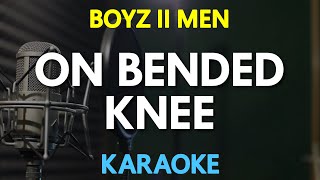 Boyz II Men  On Bended Knee KARAOKE Version [upl. by Zoilla]