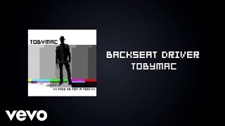 TobyMac  Backseat Driver Lyric Video ft Hollyn Tru [upl. by Gibeon]