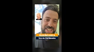 Acordei com a voz do Cid Moreira [upl. by Malia]