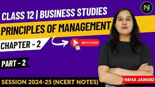 Ch 2  Principles of Management  Fayols Principles  Part 2  Class 12  Business Studies [upl. by Marchak977]