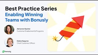 Best Practice Series Unlocking winning teams with Bonusly Achieve July 2024 [upl. by Annahavas271]