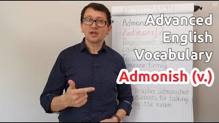 Admonish v  Advanced English Vocabulary  One Minute Videos [upl. by Villiers215]