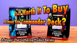 Is It Worth It To Buy A Crimson Vow Commander Deck  A Magic The Gathering Product Review [upl. by Parsons593]