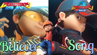 Boboiboy Movie 2  Believer Song  AMV [upl. by Salsbury]